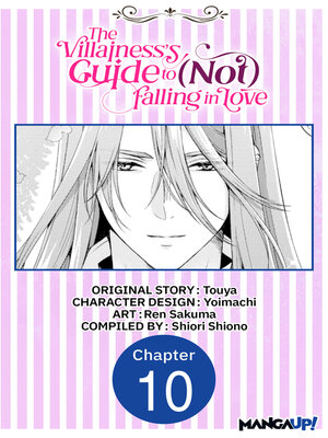 cover image of The Villainess's Guide to (Not) Falling in Love, Chapter 10